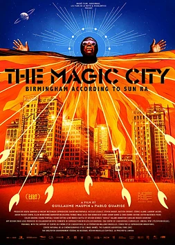 The Magic City: Birmingham according to Sun Ra