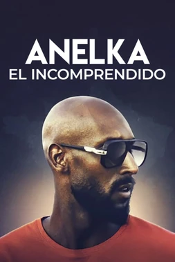 Anelka: El Incomprendido