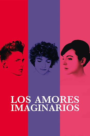 poster of content Los Amores imaginarios
