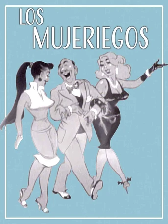 Poster de Los Mujeriegos