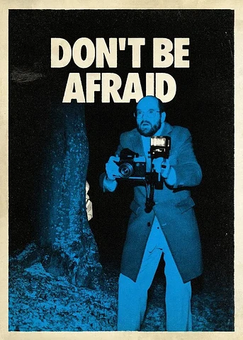 Poster de Don't Be Afraid