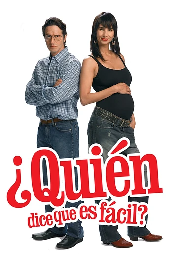 Poster de ¿Quién Dice que es Fácil?