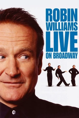 poster of movie Robin Williams: Live on Broadway