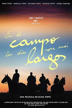 En el Campo los Días son más largos