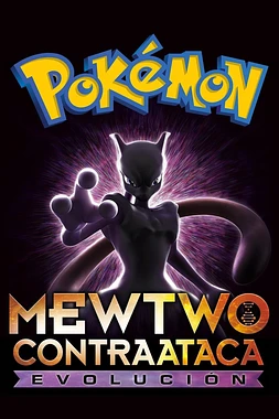 Pokémon: Mewtwo contraataca - Evolución