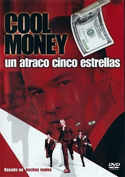 poster of movie Cool Money. Un Atraco cinco Estrellas