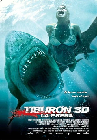 Poster de Tiburón 3D, La Presa