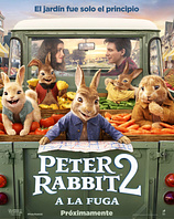 poster of movie Peter Rabbit 2: A la Fuga