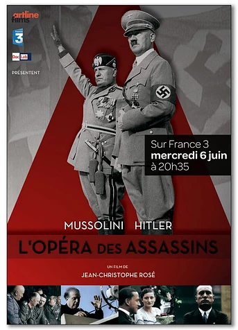 Poster de Mussolini-Hitler: L'opéra des assassins