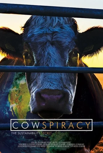 Poster de Cowspiracy: The Sustainability Secret