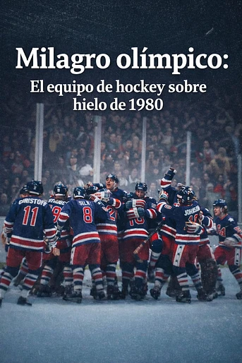 Poster de Milagro Olímpico: El Equipo de Hockey sobre hielo de 1980