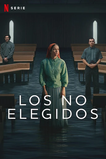Poster de Los No Elegidos