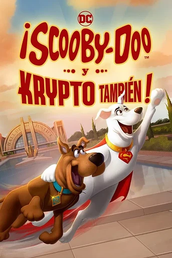 Poster de ¡Scooby Doo! ¡Y Krypto también!