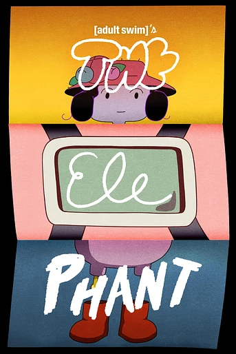 Poster de Adult Swim's The Elephant