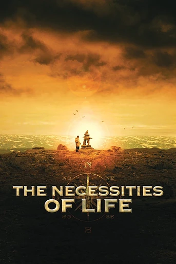 Poster de The Necessities of Life