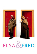poster of movie Elsa & Fred (2005)
