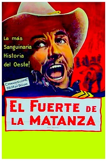 Poster de Fort Massacre (El Fuerte de la Matanza)