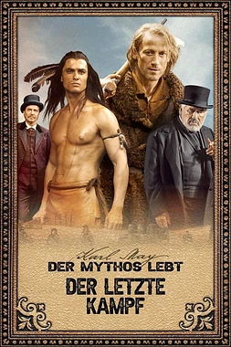 Winnetou: La Última Batalla