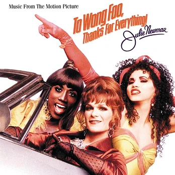 Carátula de la banda de sonido de A Wong Foo. Gracias por todo, Julie Newmar