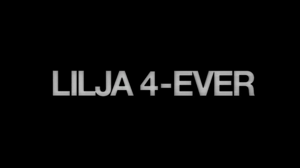 Imagen de Lilya Forever (Títulos de crédito)