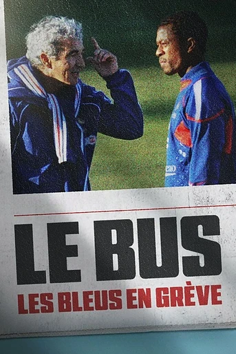Poster de The Bus: A French Football Mutiny