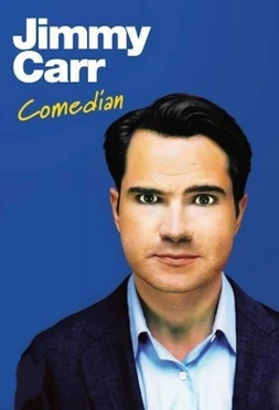 poster of movie Jimmy Carr: Comedian
