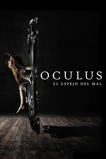 Poster de Oculus. El Espejo del mal