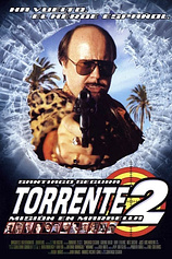 poster of movie Torrente 2: Misión en Marbella