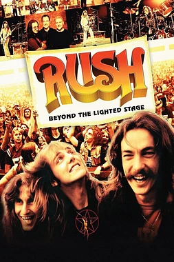 poster of movie Rush: Beyond the Lighted Stage