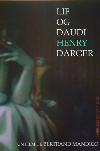 Poster de The Life and Death of Henry Darger