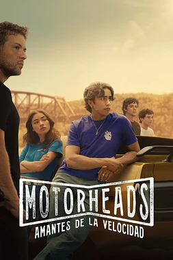 poster for the season 1 of Motorheads. Amantes de la Velocidad