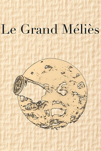Poster de Le grand Méliès