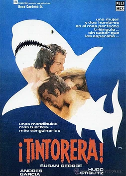 ¡Tintorera!