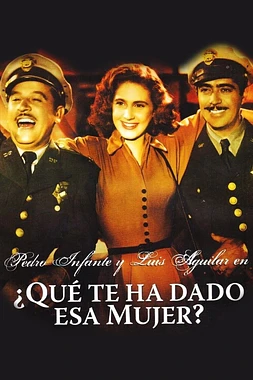 poster of movie ¡¿Qué te ha dado esa mujer?!