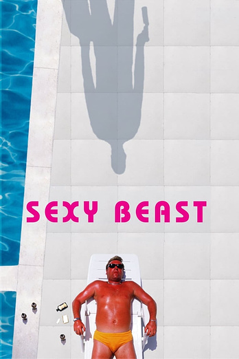 poster of content Sexy Beast
