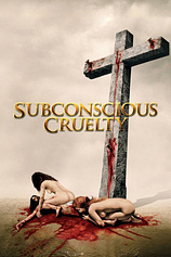 poster of movie Subconscious Cruelty
