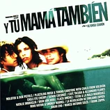 Carátula de la banda de sonido de Y Tu Mamá También