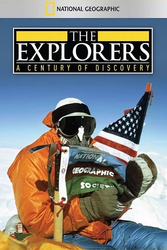 Poster de The Explorers: A Century of Discovery