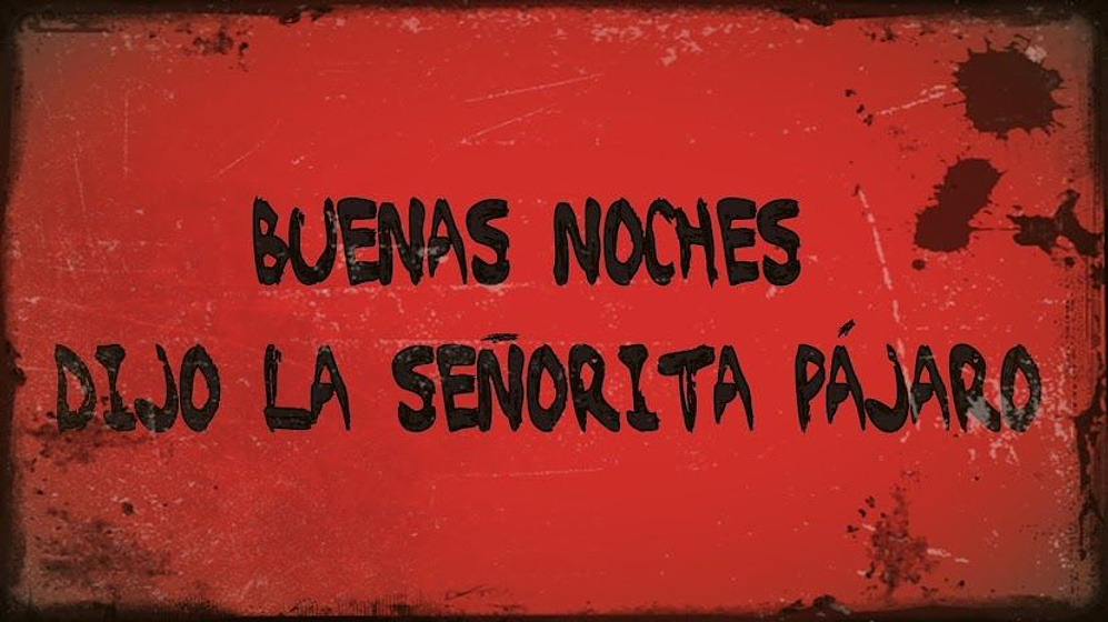 Imagen de Buenas Noches, dijo la Señorita Pájaro (Títulos de crédito)