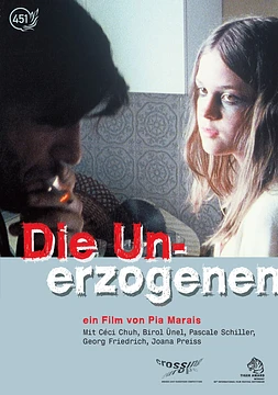 poster of movie Die Unerzogenen