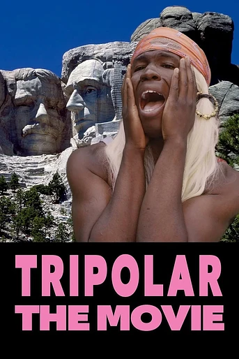 Poster de Tripolar The Movie