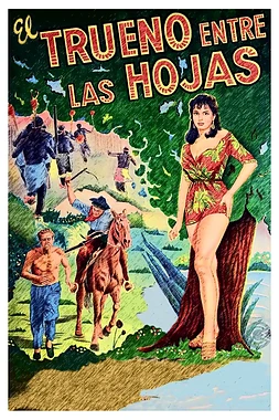 poster of movie El trueno entre las hojas