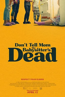 No le digas a Mamá que la Niñera ha muerto