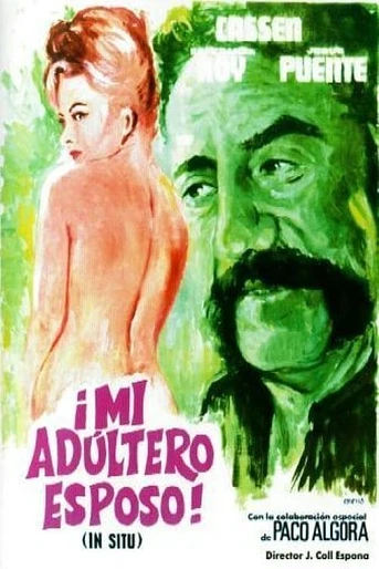 Poster de ¡Mi Adúltero Esposo!