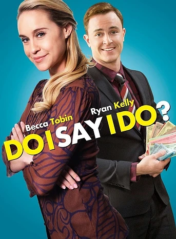 Poster de ¿Sí, Quiero?