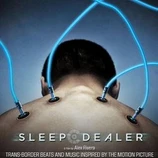 Carátula de la banda de sonido de Sleep Dealer