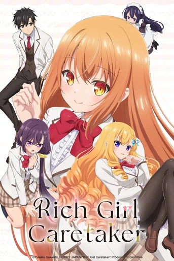 Poster de Rich Girl Caretaker: I'm Secretly the Caregiver of the Most Popular Girl in This Rich Kid School