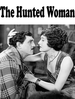 The Hunted Woman