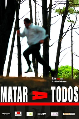 Matar a Todos