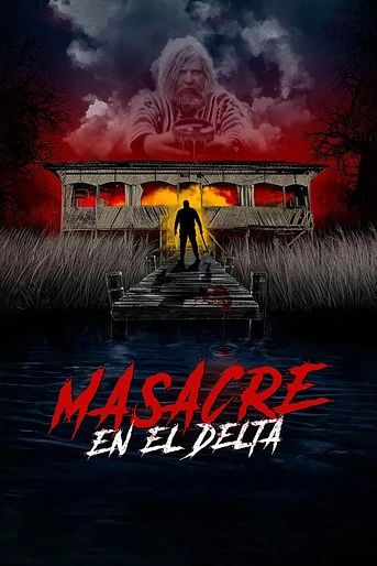 Poster de Masacre en el Delta